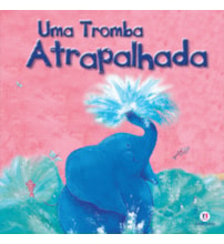 Livro Uma tromba atrapalhada