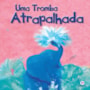 Livro Uma tromba atrapalhada