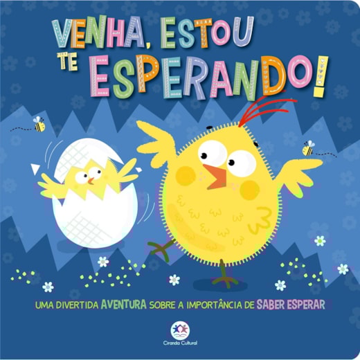 Livro Venha, estou te esperando!
