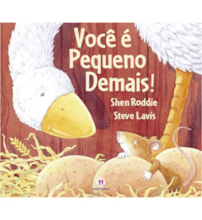 Livro Você é pequeno demais!