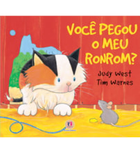 Livro Você pegou o meu ronrom?