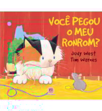 Livro Você pegou o meu ronrom? Livro Você pegou o meu ronrom?