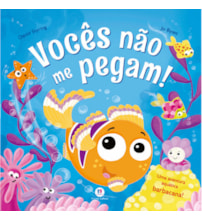 Livro Vocês não me pegam! Livro Vocês não me pegam!