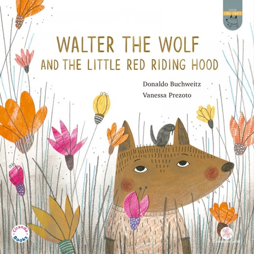 Livro Walter, the Wolf and the Little Red Riding Hood