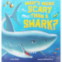 Livro What's More Scary Than A Shark?