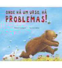 Livro Where there's a bear, there's trouble!