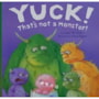 Livro Yuck! That's Not a Monster