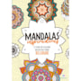 Mandalas Inspiradoras - Livro de colorir e relaxar mandalas