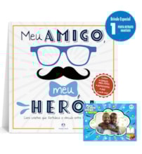 Meu amigo, meu herói - Edição Limitada (Livro  Porta Retrato) Meu amigo, meu herói - Edição Limitada (Livro  Porta Retrato)