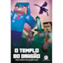 Minecraft - O templo do dragão - livro 4