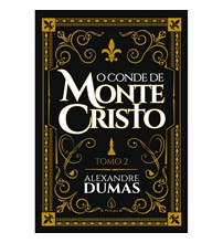 O conde de Monte Cristo - tomo 2