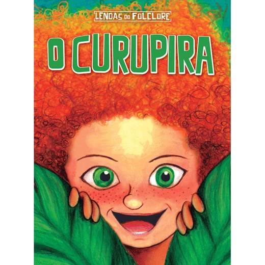 CURUPIRA, WILL YOU PLAY WITH ME? - Edição Bilíngue by Aloma