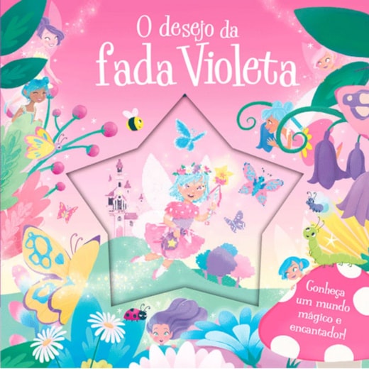 O desejo da fada Violeta