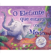 O elefante que estava com medo