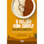 O feijão com arroz dos investimentos