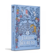 O Jardim Secreto - Edição Luxo - Capa Dura Ilustrada - Clássico da literatura mundial