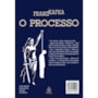 O processo