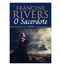 O sacerdote: Aarão