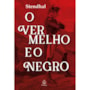 O vermelho e o negro