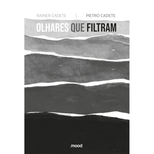 Olhares que filtram