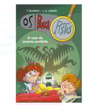 Os Buscapistas - O caso da caverna proibida - Livro 10 Os Buscapistas - O caso da caverna proibida - Livro 10