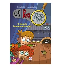 Os Buscapistas - O caso do fantasma do teatro - Livro 8