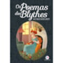 Os poemas dos Blythes