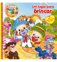 Patati Patatá - Um lugar para brincar Patati Patatá - Um lugar para brincar