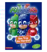 PJ Masks - Um trio de heróis PJ Masks - Um trio de heróis