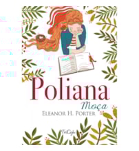 Pollyanna grow's up