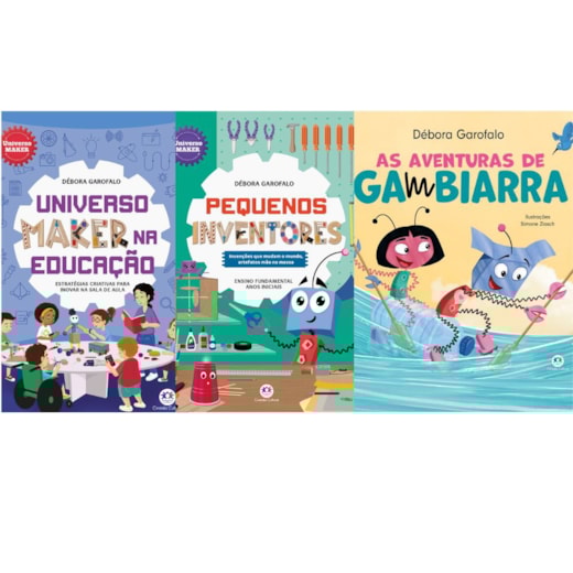 Projeto Universo Maker Kit do Professor - Universo Maker na Educação, Pequenos Inventores e Aventuras de Gambiarra