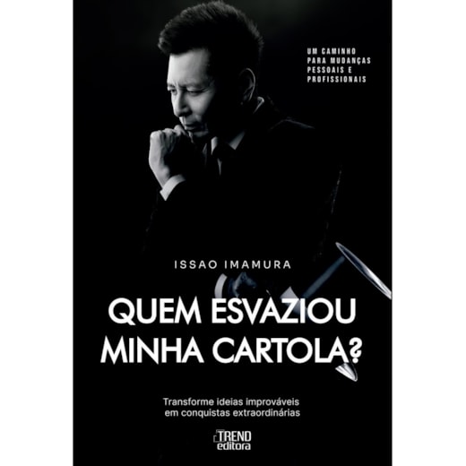 Quem esvaziou minha cartola?