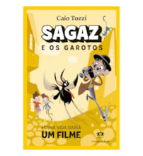 Sagaz e os garotos - Minha vida daria um filme