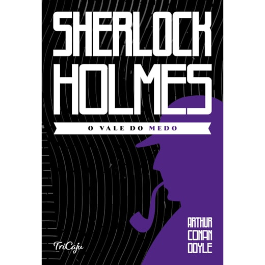 Sherlock Holmes - O vale do medo