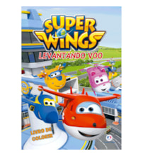Super Wings - Levantando voo Super Wings - Levantando voo