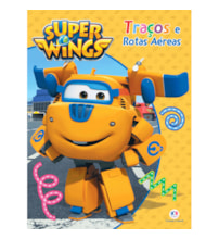 Super Wings - Traços e rotas aéreas