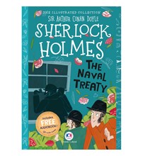 The illustrated collection - Sherlock Holmes: The naval treaty
