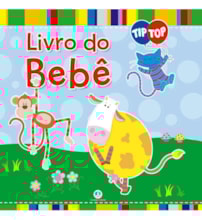 Tip Top - Livro do bebê Tip Top - Livro do bebê