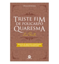 Triste fim de Policarpo Quaresma Triste fim de Policarpo Quaresma