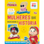 Turma da Mônica - Donas da Rua: mulheres que marcaram a história
