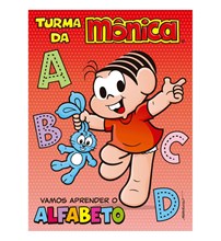 Turma da Mônica - Vamos aprender o alfabeto