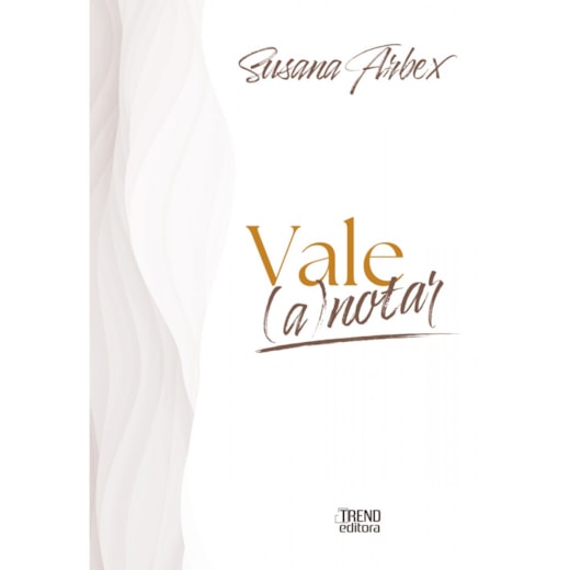 Vale (A)notar - Um livro de Reflexões para Marca Pessoal e Autoconhecimento